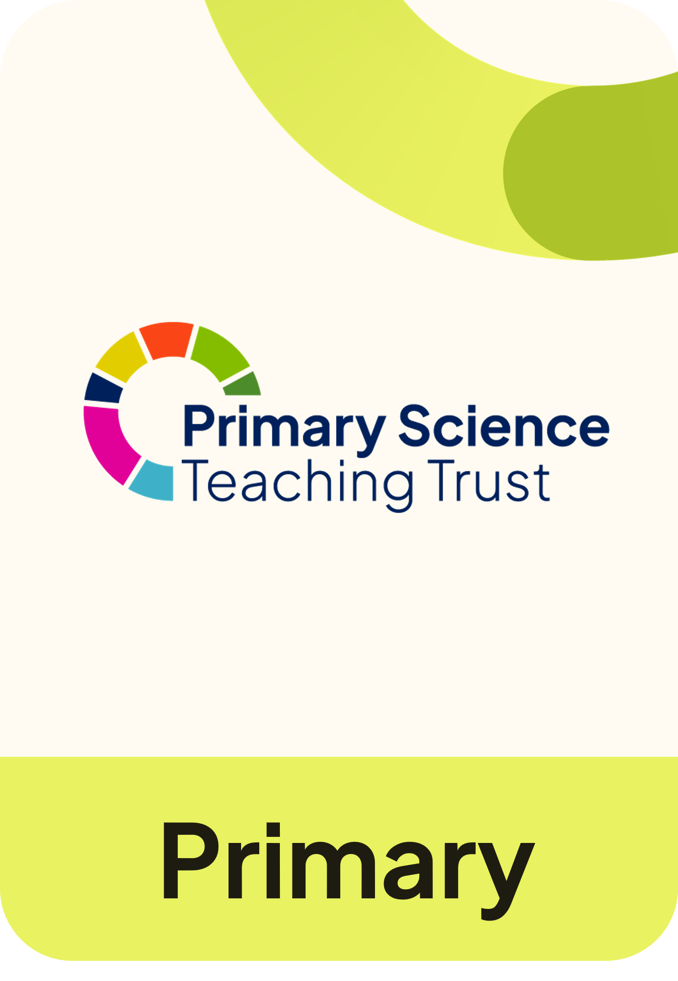 Primary Science Teaching Trust logo and primary suitability