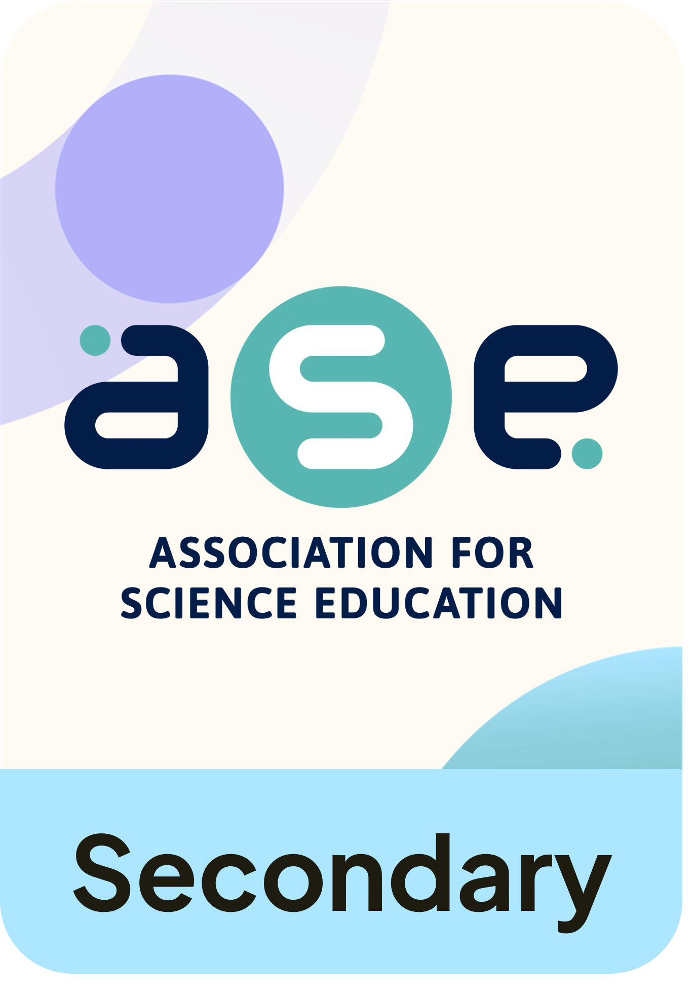 Association for Science Education logo and secondary suitability